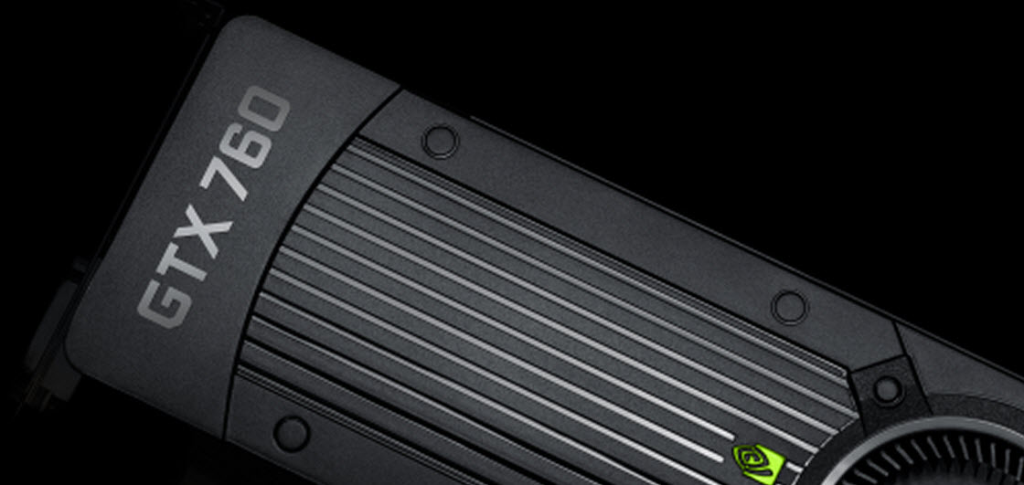NVIDIA Announces GeForce GTX 760 