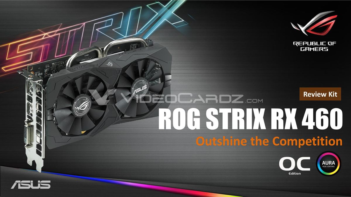 ASUS STRIX Radeon RX 460 OC Leaked | VideoCardz.com