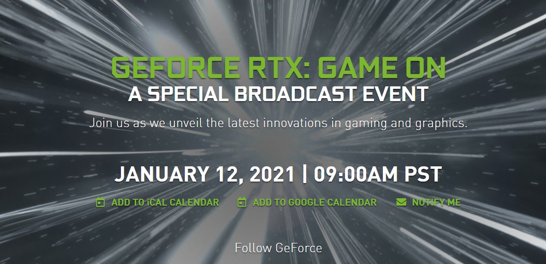 Nvidia Announces Geforce Rtx Special Broadcast On January 12 21 Videocardz Com