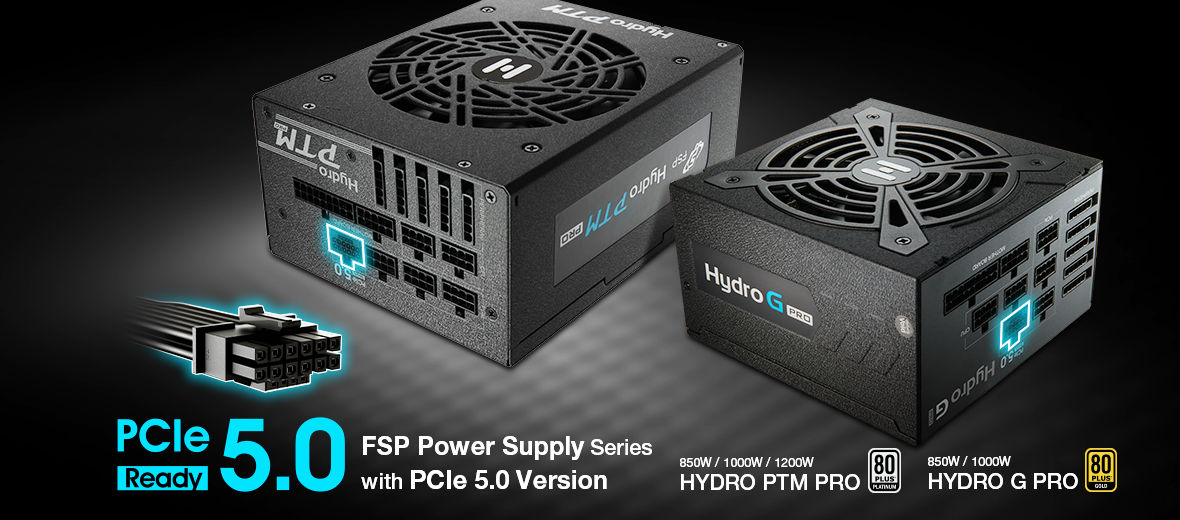 FSP announces Hydro PTM/G PRO power supplies with PCIe Gen5