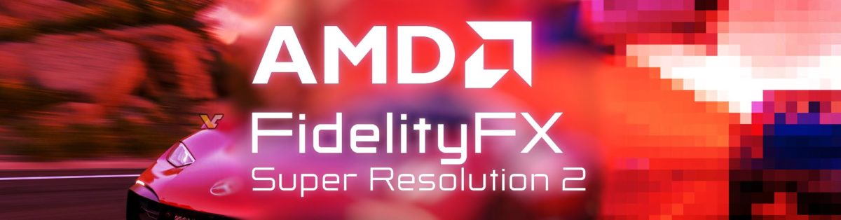 [Image: AMD-FSR-2-HERO-BANNER-1200x314.jpg]