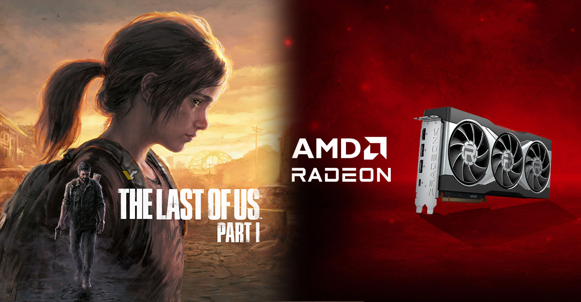 AMD bundles up their GPUs with The Last Of Us Part 1 for Steam : r/Amd