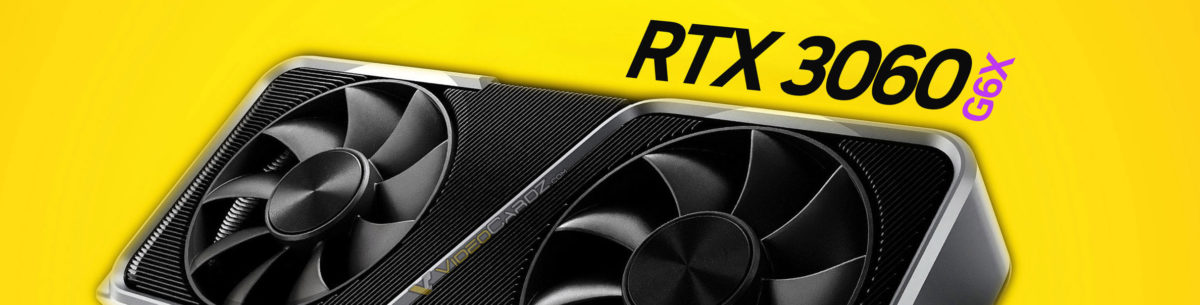 NVIDIA GeForce RTX 3060 Ti with GDDR6X memory expected to completely  replace the GDDR6 variant 
