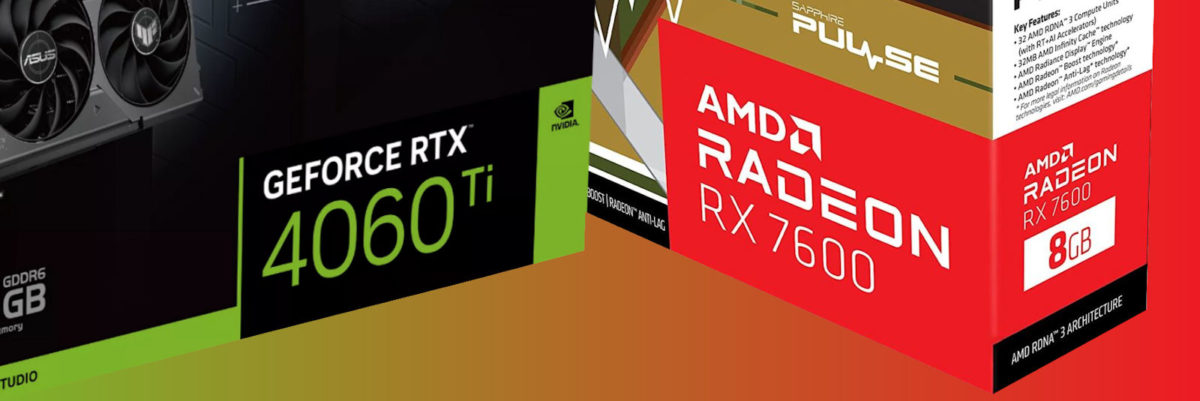 AMD Radeon RX 7600 & NVIDIA GeForce RTX 4060 Ti 8 GB Graphics