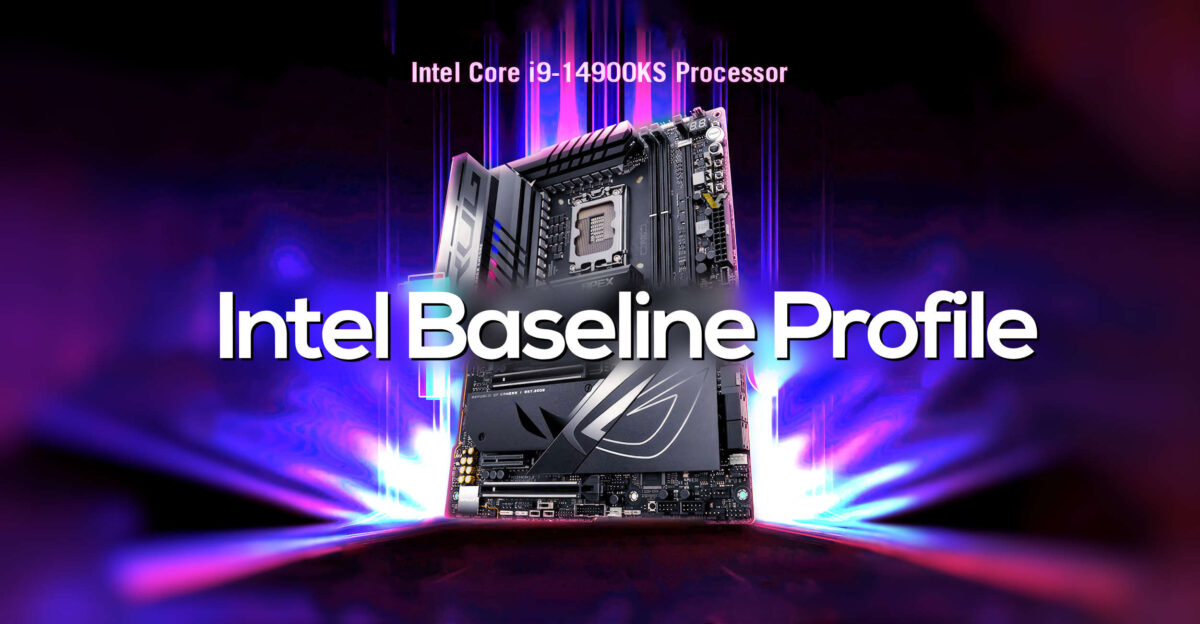 Asus Menambahkan “Intel Baseline Profile” di Bios untuk mengatasi Masalah Stabilitas Gaming di Intel Gen 14 dan 13