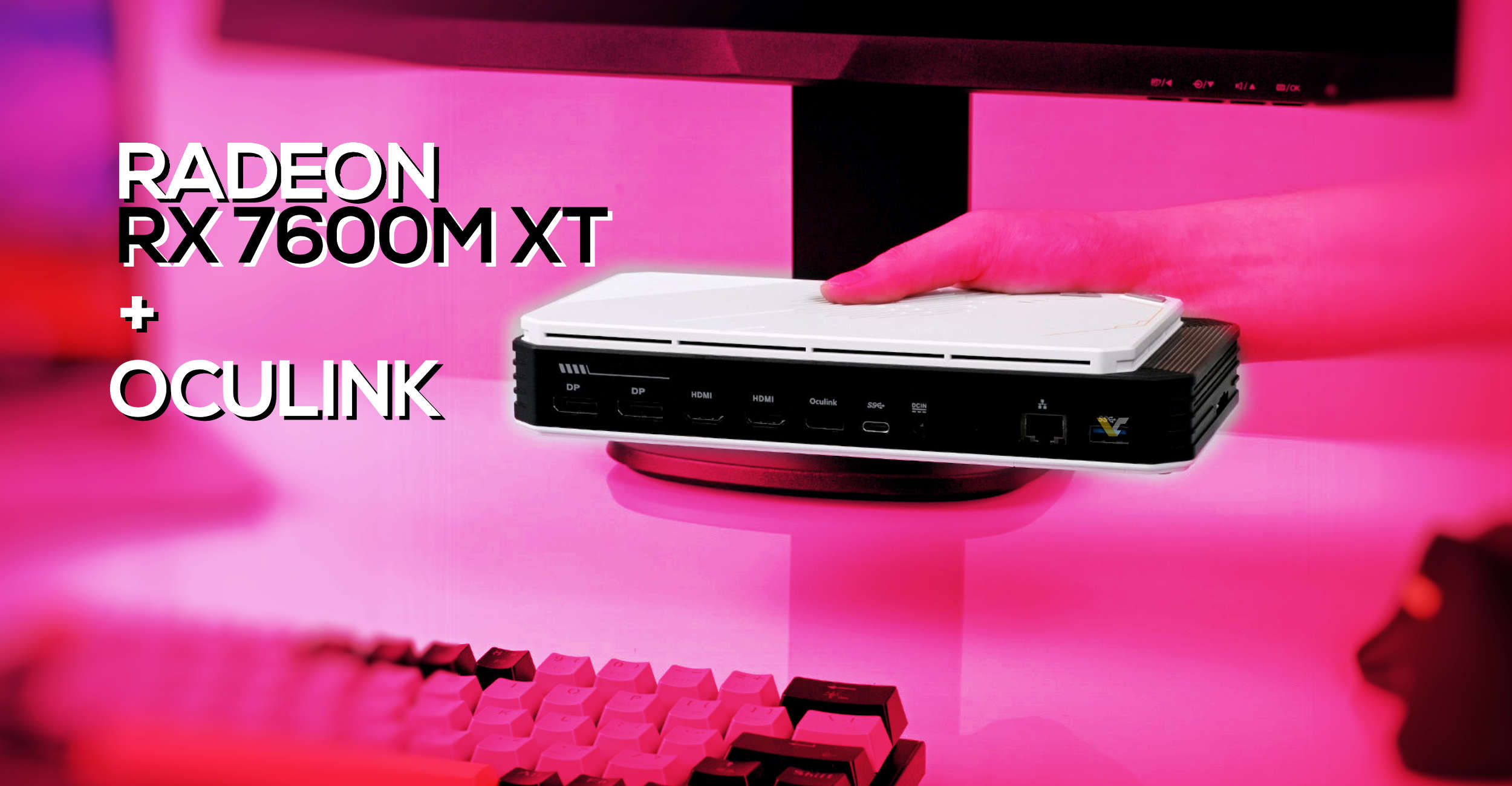 BoostR eGPU dengan Radeon RX 7600M XT dan konektor OCuLink akan diluncurkan dengan harga $499